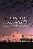 El banco de los secretos: Historias de amor en el corazón de Los Ángeles: Novela romántica contemporánea.