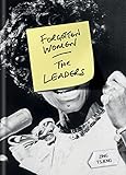 Forgotten Women: The Leaders (English Edition)